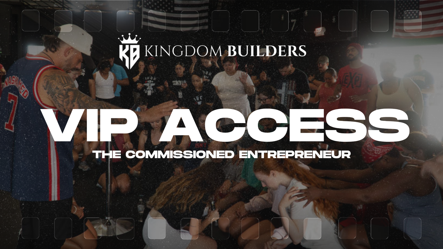 Kingdom Builders Retreat - VIP Ticket (Non-Refundable)